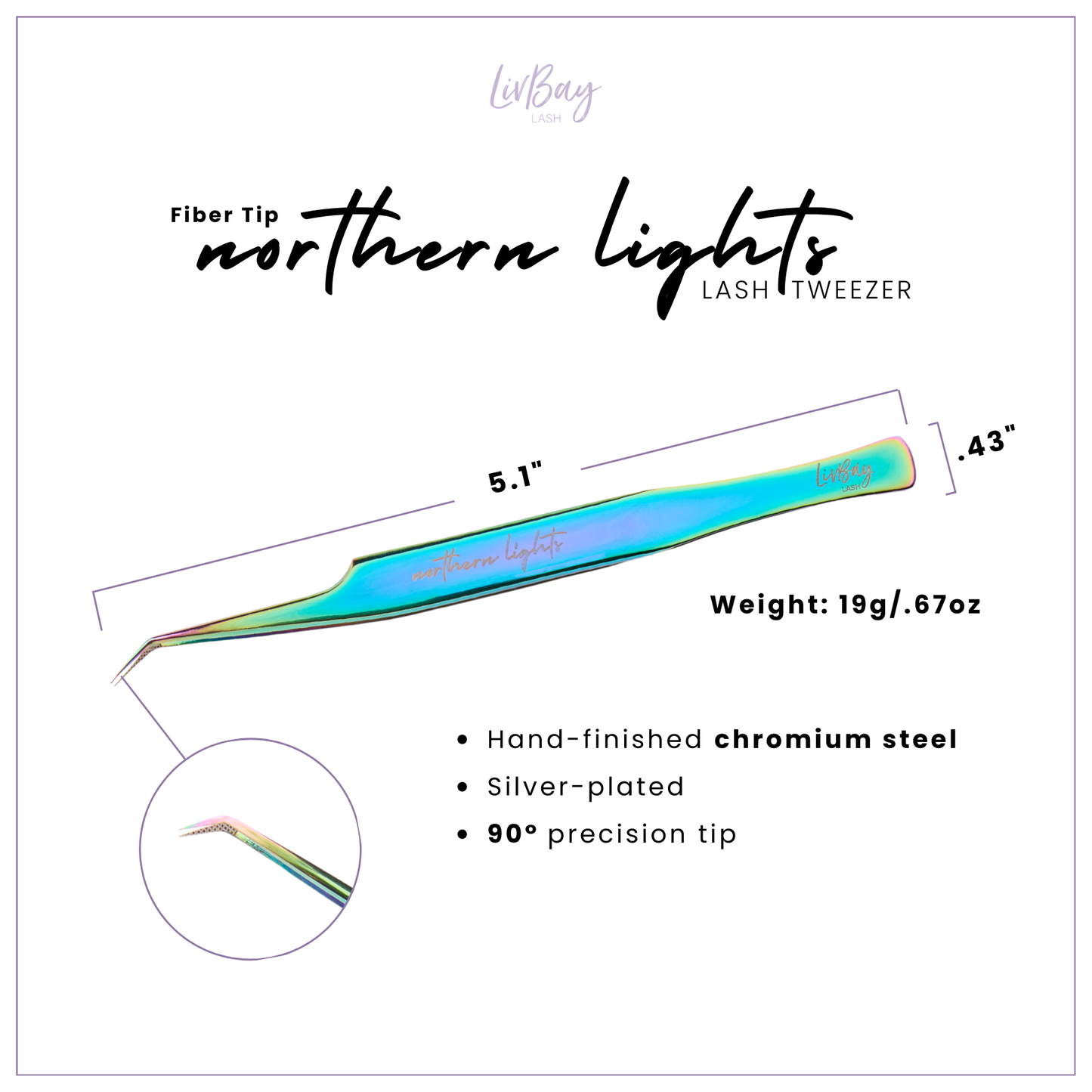Fiber Tip Northern Lights Lash Tweezer
