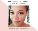Synthetic lashes vs Natural lash extensions – Which one is the better choice?